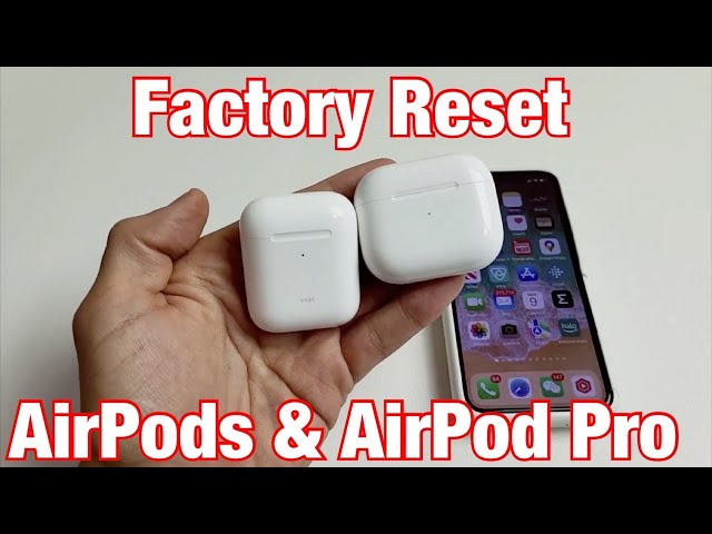 AirPods Pro Resetting Instructions